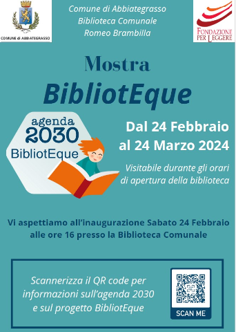 Mostra BibliotEque Agenda 2030 - dal 24 febbraio al 24 marzo presso la Biblioteca civica "R. Brambilla"