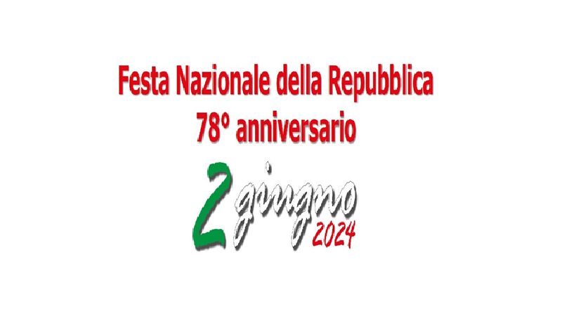 78° anniversario Festa Nazionale della Repubblica 